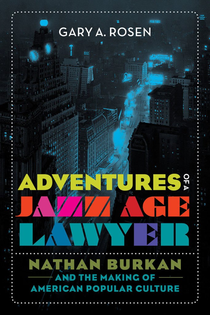 Adventures of a Jazz Age Lawyer-Rosen